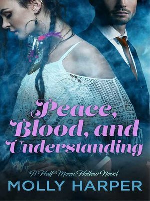cover image of Peace, Blood, and Understanding